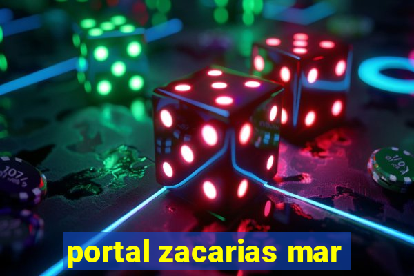 portal zacarias mar